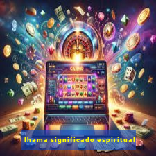 lhama significado espiritual